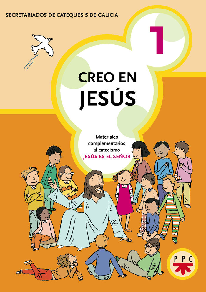 CREO EN JESUS 1. CATEQ. DE GALICIA